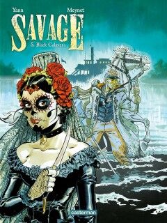 Savage : 05. Black Calavera