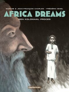 Africa Dreams : Hc04. Een koloniaal proces
