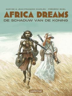 Africa Dreams : Hc01. De schaduw van de koning