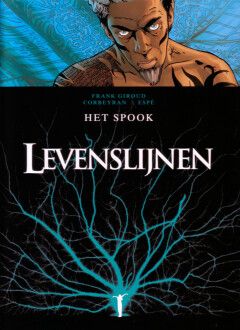 Levenslijnen : Hc05. Het spook