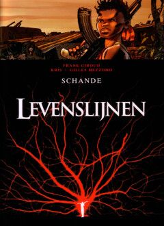 Levenslijnen : Hc06. Schande