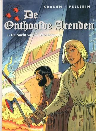 Onthoofde Arenden, De : 01. De nacht van de troubadours