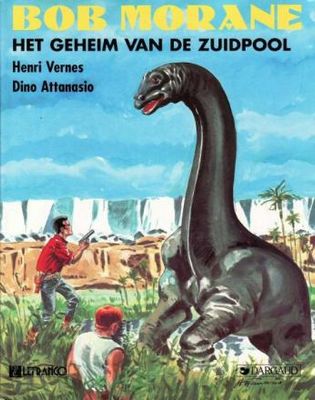 Bob Morane : 02. Het geheim van de Zuidpool