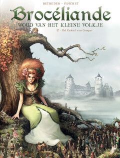 Brocéliande - Woud van het kleine volkje : Hc02. Het kasteel van Comper