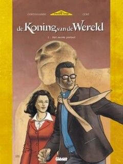 Zwarte loge, De - Koning van de wereld, De : Hc01. Het eerste portaal