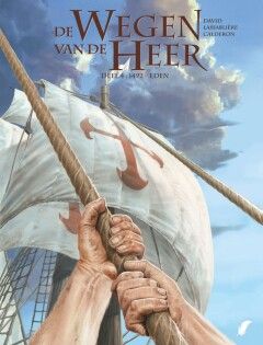 Wegen van de Heer, De : Hc04. 1492 - Eden