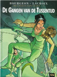 Cyclus van Cyann, De : Hc05. De gangen van de tussentijd