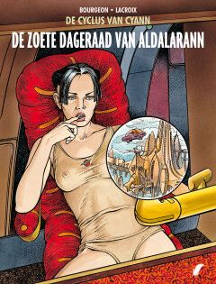 Cyclus van Cyann, De : Hc06. De zoete dageraad van Aldalarann