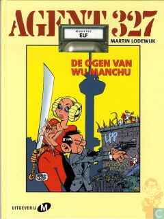 Agent 327 : Hc11. De ogen van Wu Manchu - Dossier elf