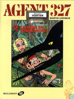 Agent 327 : Hc14. Cacoïne en commando&#39;s - Dossier veertien