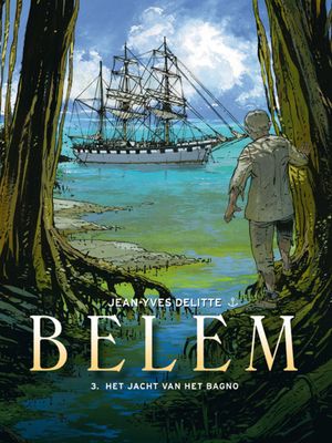 Belem [Delitte] : Hc03. Het jacht van het Bagno
