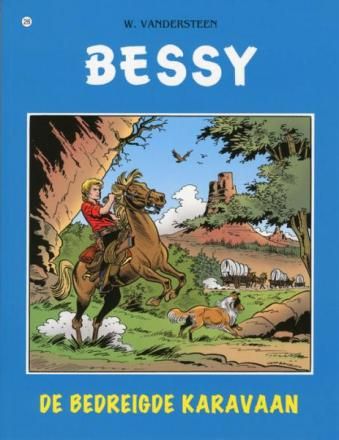 Bessy : 26. De bedreigde karavaan
