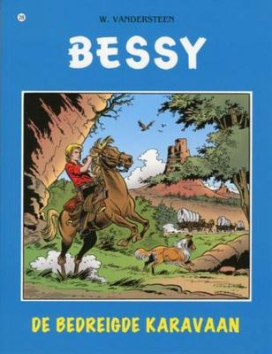 Bessy : 26. De bedreigde karavaan