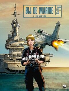 Bij de Marine : 01. Fort van de zeeën