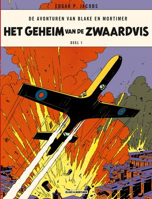 Blake en Mortimer : 01. Het geheim van de Zwaardvis 1 (H2021)