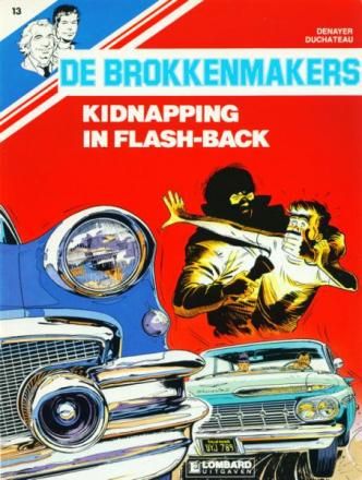 Brokkenmakers, De : 13. Kidnapping in flash-back