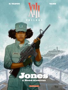 XIII trilogy : 02. Jones - Rood Alcatraz