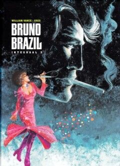 Bruno Brazil integraal : Hc03. Bruno Brazil integraal 3
