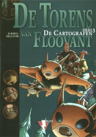 Cartografen, De : 03. De torens van Floovant