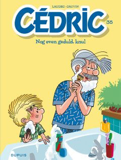 Cédric (Stefan) : 35. Nog even geduld, knul