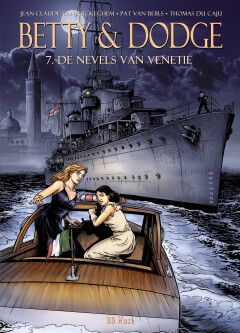 Betty &amp; Dodge : Hc07. De nevels van Venetië
