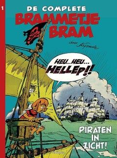 Brammetje Bram, de complete : Hc01. Piraten in zicht!