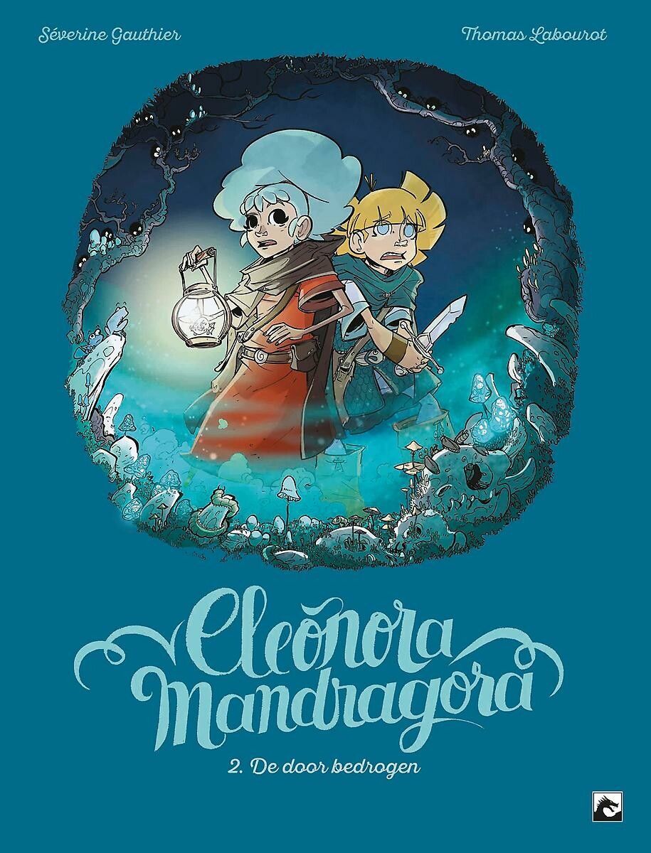 Eleonora Mandragora : 02. De dood bedrogen