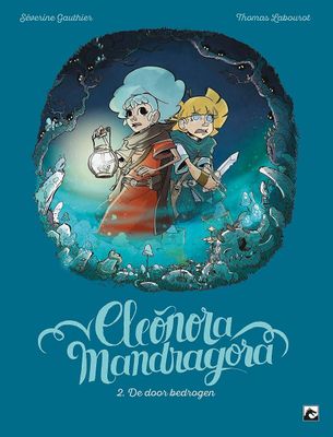 Eleonora Mandragora : 02. De dood bedrogen