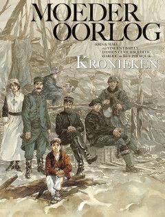 Moeder oorlog : Hc05. Kronieken