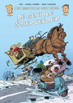 Piet Pienter en Bert Bibber : Hc00. De geniale soepselder