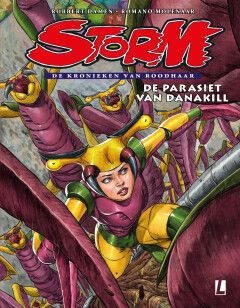 Storm, De kronieken van Roodhaar : Hc07. De parasiet van Danakill