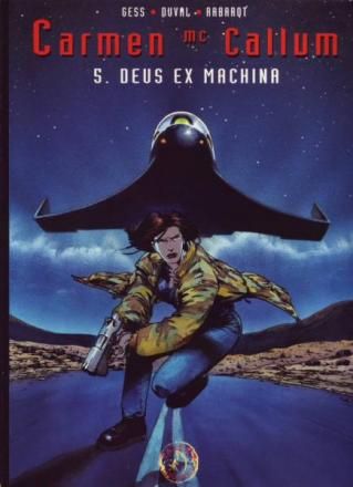 Carmen Mc Callum : 05. Deus ex machina