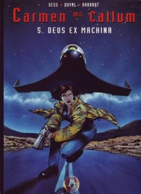Carmen Mc Callum : 05. Deus ex machina