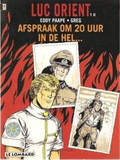 Luc Orient : 18. Afspraak om 20 uur in de hel...