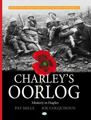Charley&#39;s oorlog : Hc07. Muiterij in Etaples