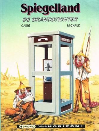 Collectie Horizon : 02. Spiegelland 1 - De brandstichter