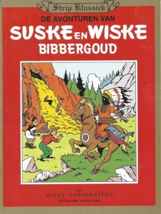 Suske en Wiske, Reclame uitgaven Strip Klassiek : 03. Bibbergoud