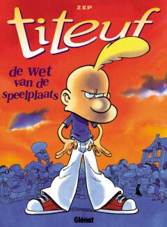 Titeuf : 08. De wet van de speelplaats