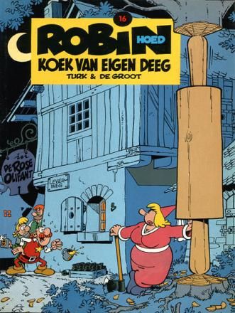 Robin Hoed : 16. Koek van eigen deeg