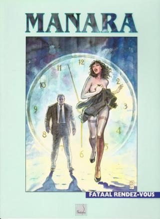 Manara reeks Galatea : 02. Fataal rendez-vous