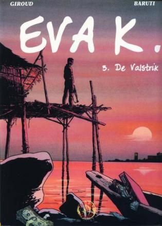 Eva K. : 03. De valstrik