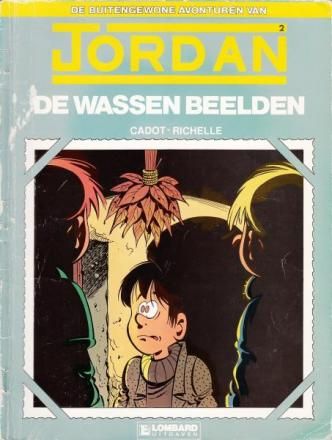 Jordan : 02. De wassen beelden