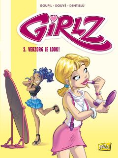 Girlz : 02. Verzorg je look!