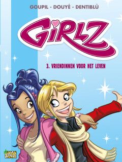 Girlz : 03. Vriendinnen voor het leven