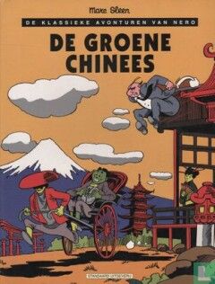 Nero, de klassieke avonturen van : 21. De groene Chinees