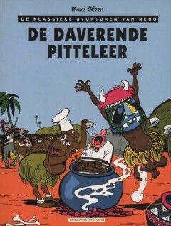 Nero, de klassieke avonturen van : 34. De daverende pitteleer