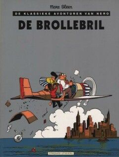 Nero, de klassieke avonturen van : 38. De brollebril