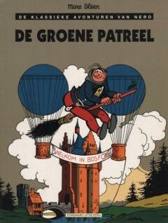 Nero, de klassieke avonturen van : 40. De groene patreel