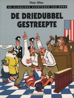Nero, de klassieke avonturen van : 44. De driedubbelgestreepte