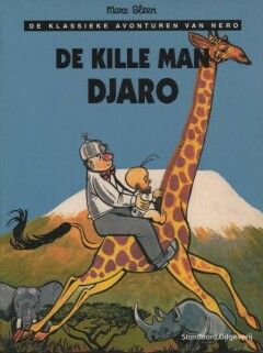 Nero, de klassieke avonturen van : 45. De kille man Djaro